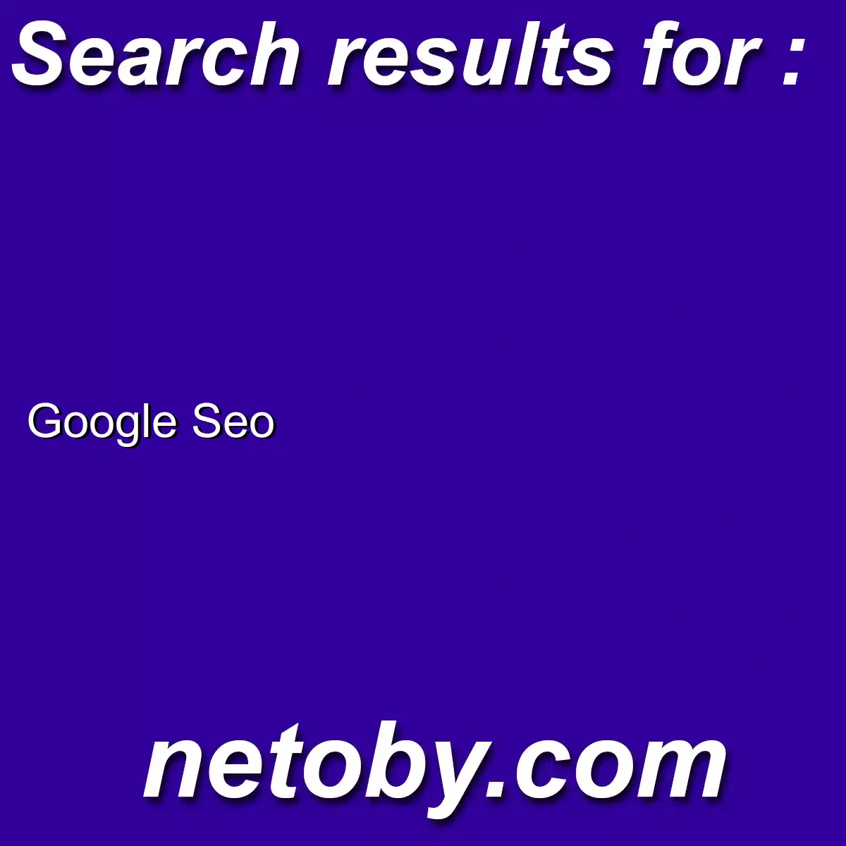 ﻿Google Seo