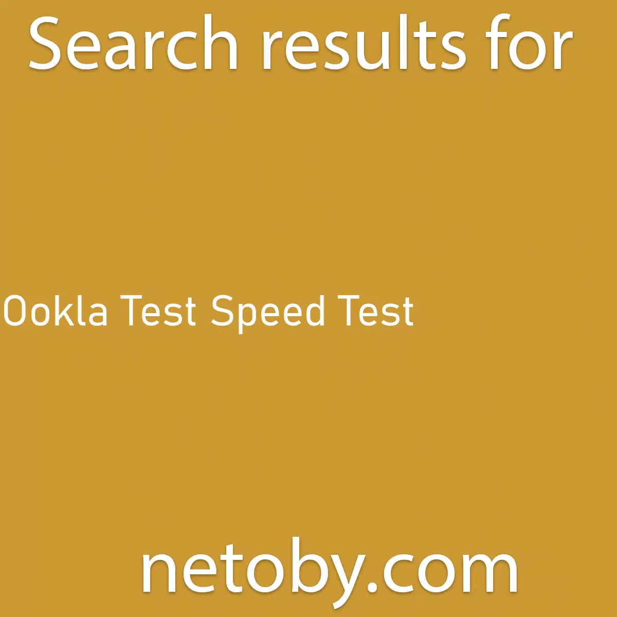 ﻿Ookla Test Speed Test