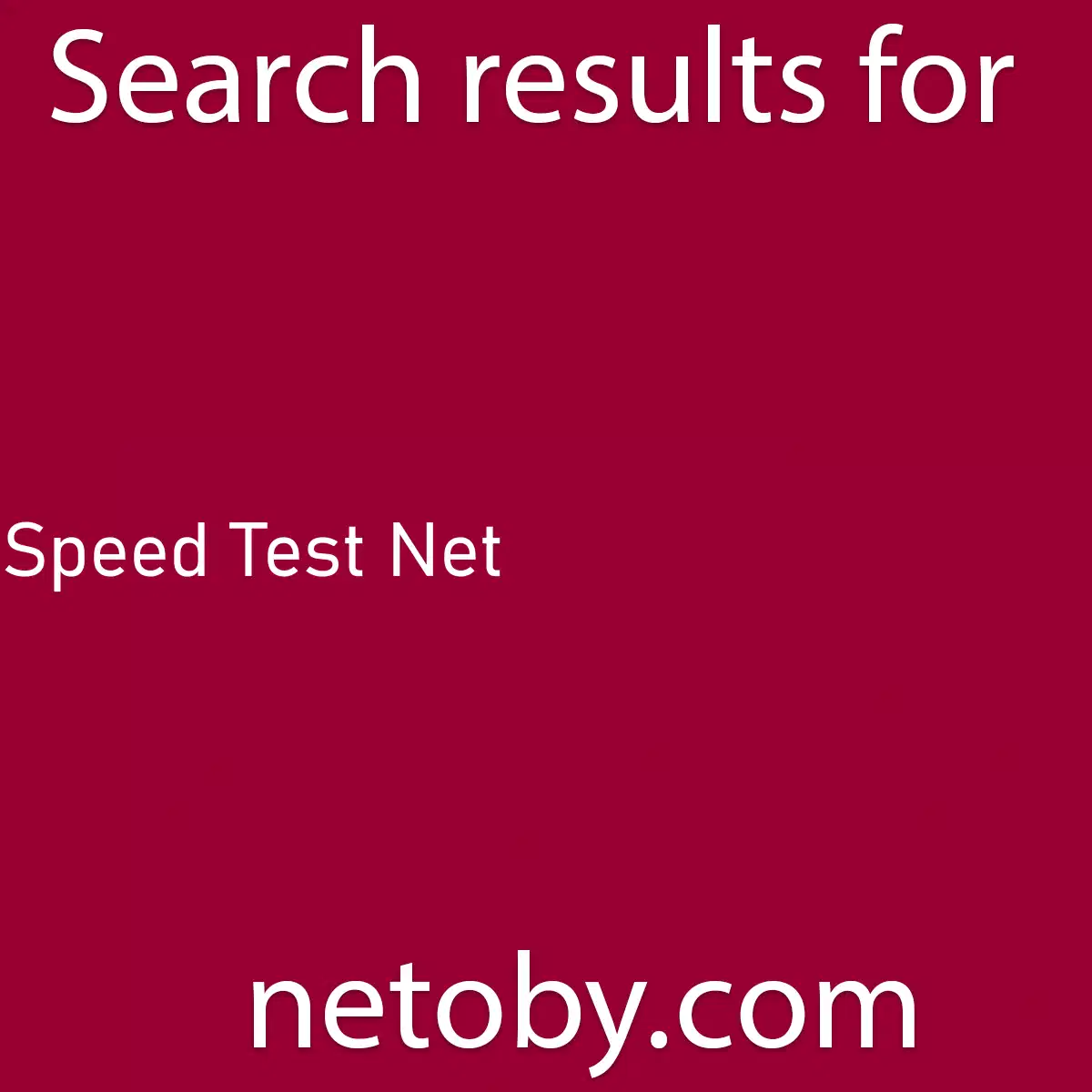 ﻿Speed Test Net
