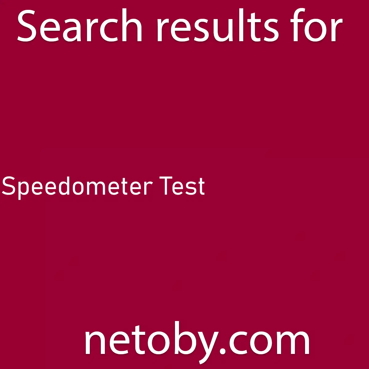﻿Speedometer Test