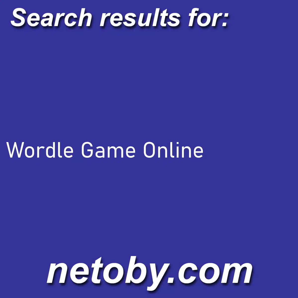 ﻿Wordle Game Online